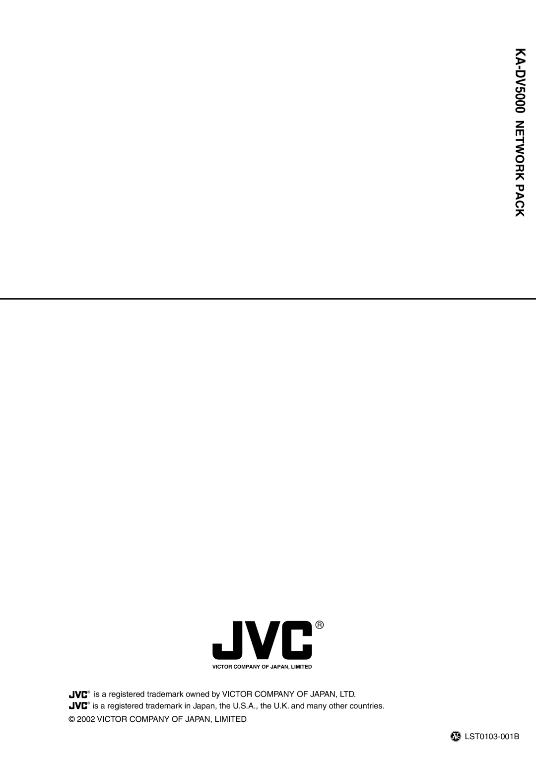 JVC LST0103-001B manual KA-DV5000NETWORK Pack, Victor Company of JAPAN, Limited 