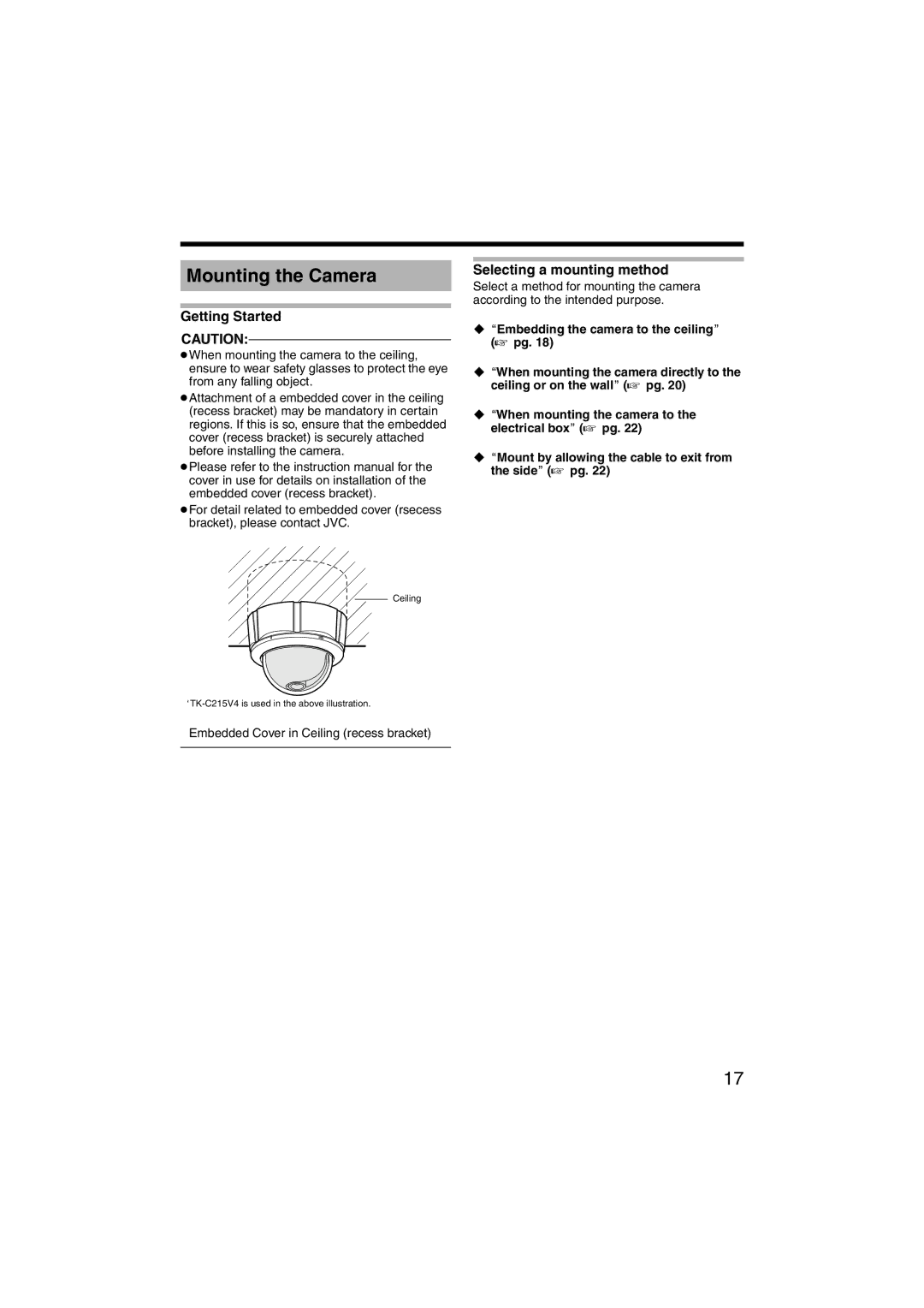 JVC LST0420-001B manual Mounting the Camera, Getting Started, Selecting a mounting method 