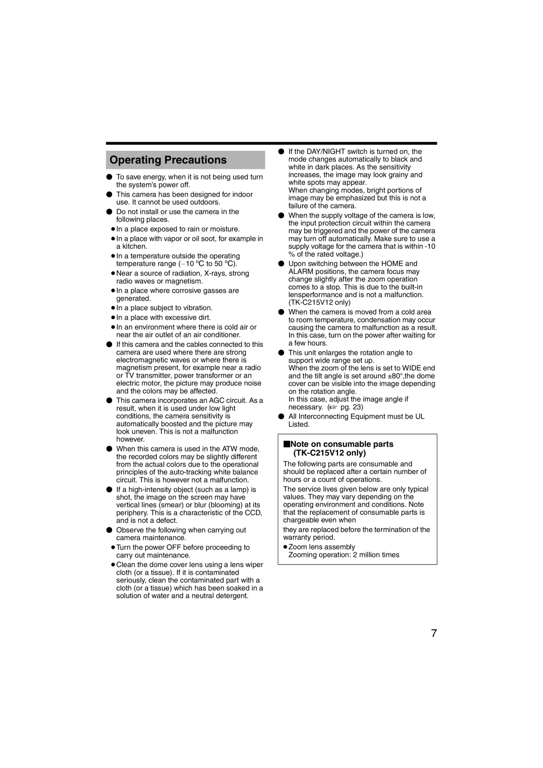 JVC LST0420-001B manual Operating Precautions, Note on consumable parts TK-C215V12 only 