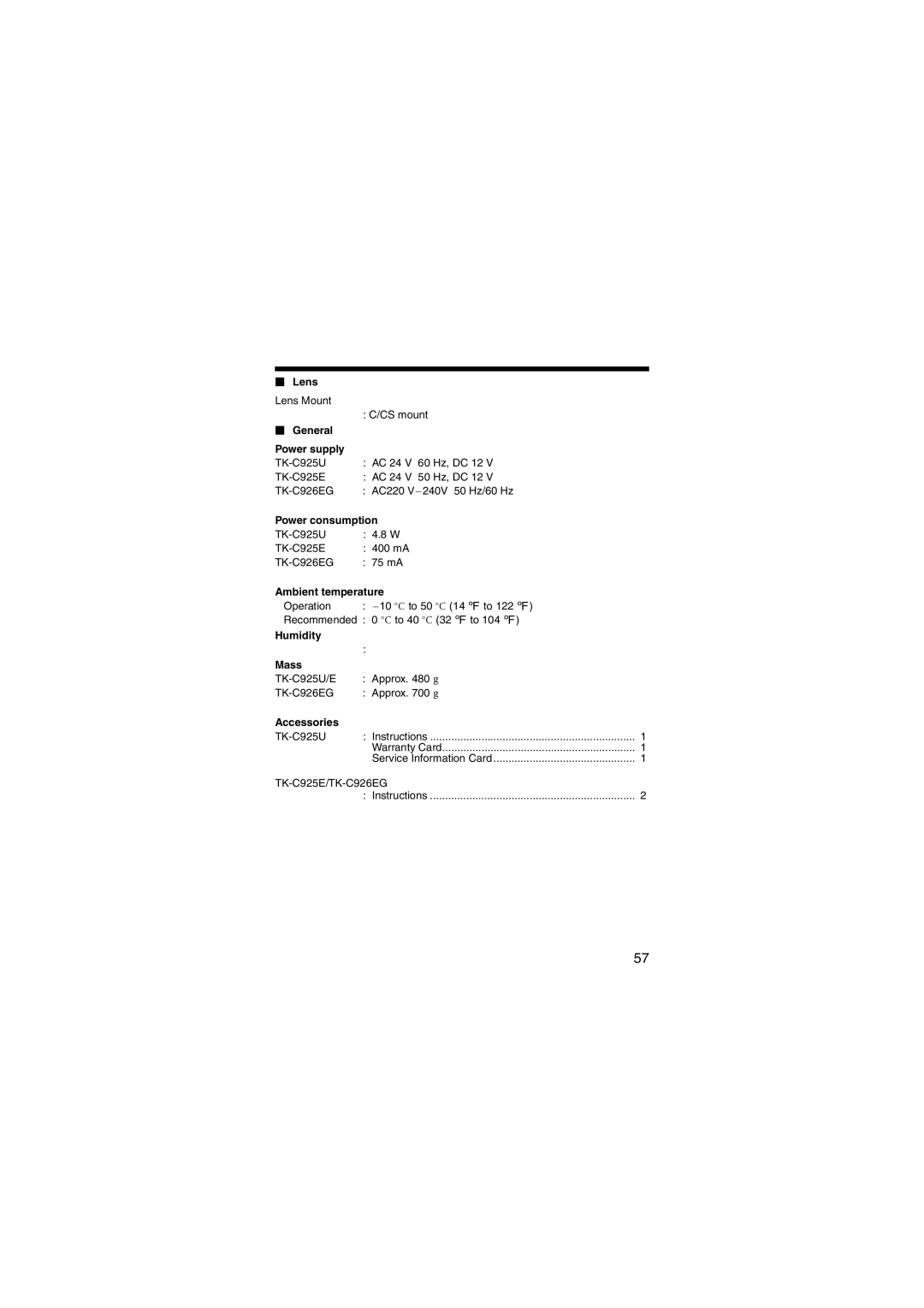 JVC LST0450-001B manual  Lens,  General Power supply, Power consumption, Ambient temperature, Humidity Mass, Accessories 