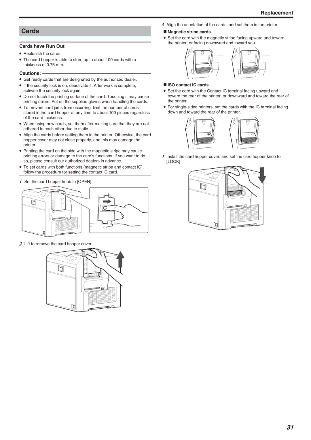 JVC CX-7000 Series, LST1006-002A manual Cards have Run Out, Magnetic stripe cards, ISO contact IC cards 