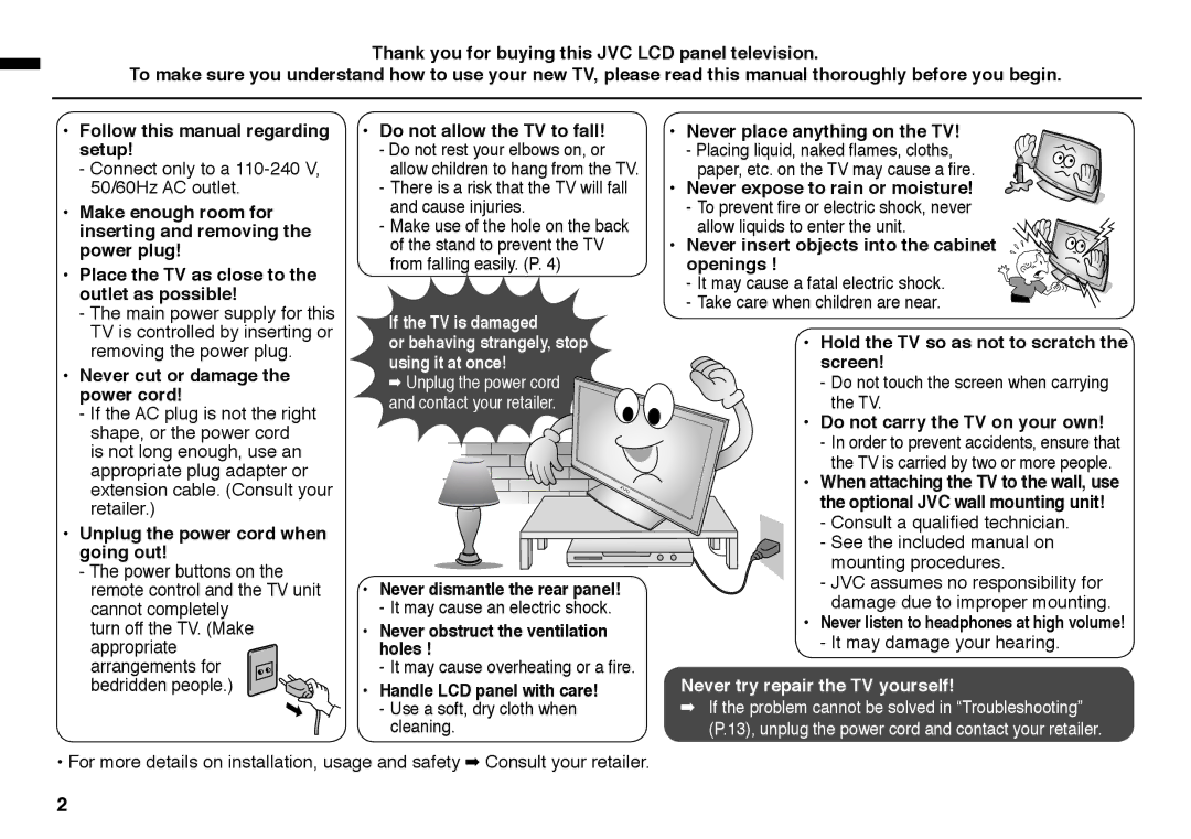 JVC LT - 32BX18 instruction manual Never try repair the TV yourself 