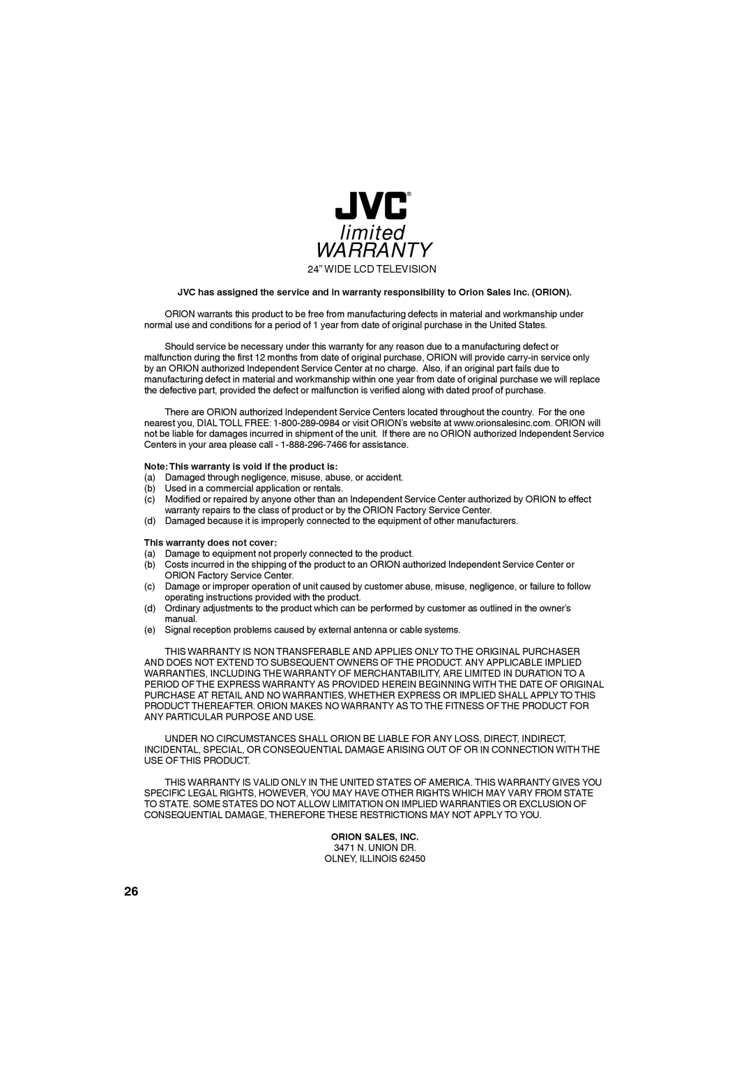 JVC LT-24EM71 owner manual This warranty does not cover, Orion SALES, INC N. Union DR 