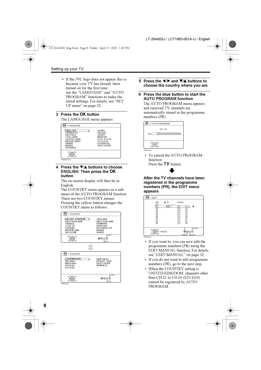 JVC LT-26A60SJ, LT-32A60SJ manual Press the a button 