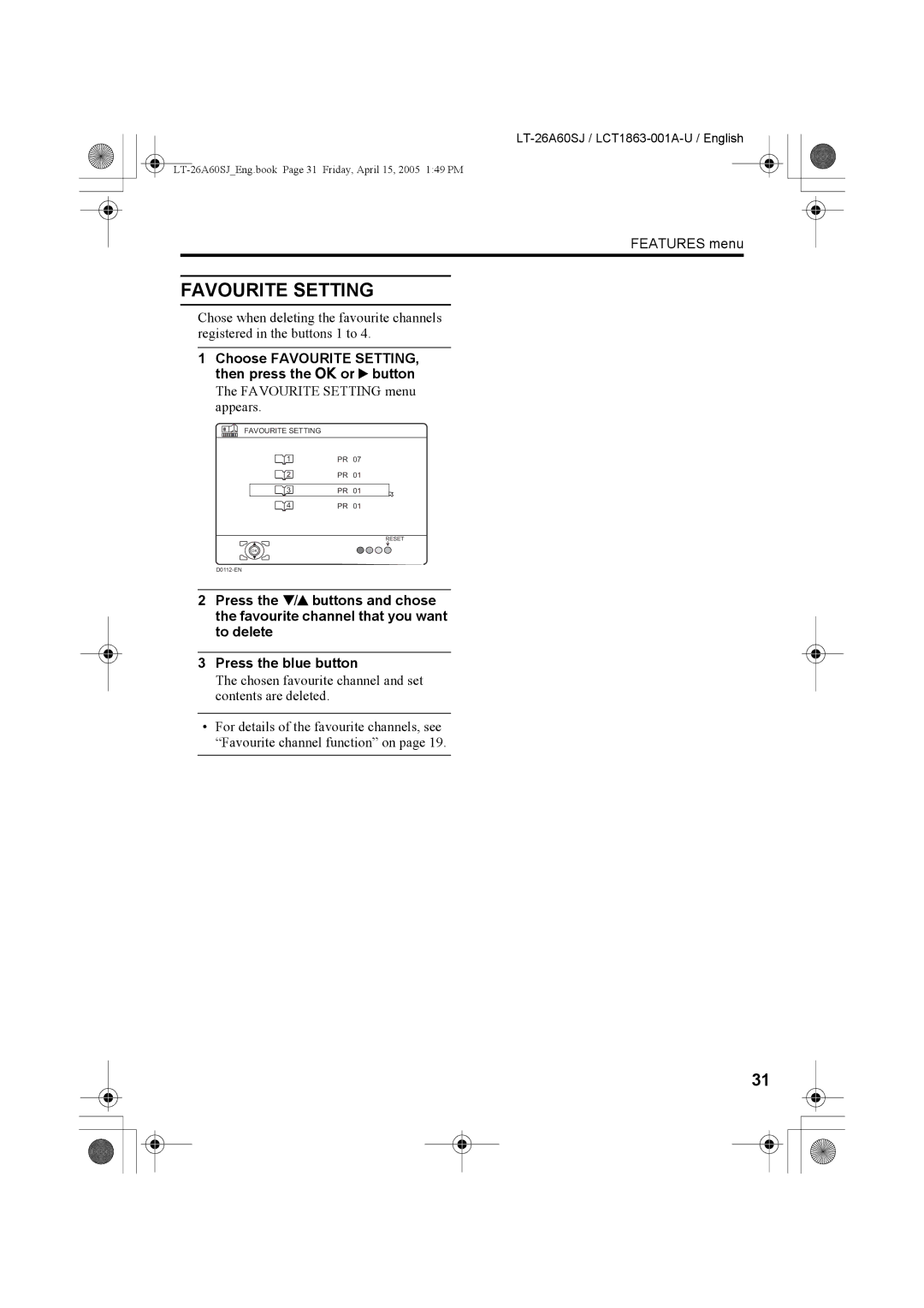 JVC LT-32A60SJ, LT-26A60SJ manual Favourite Setting, Choose Favourite SETTING, then press the a or 3 button 