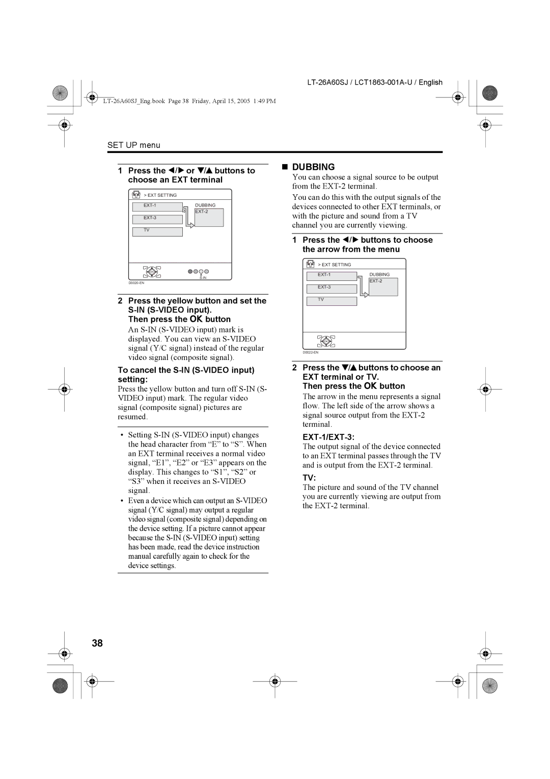 JVC LT-26A60SJ Press the 5 or 6 buttons to choose an EXT terminal, To cancel the S-IN S-VIDEO input setting, EXT-1/EXT-3 