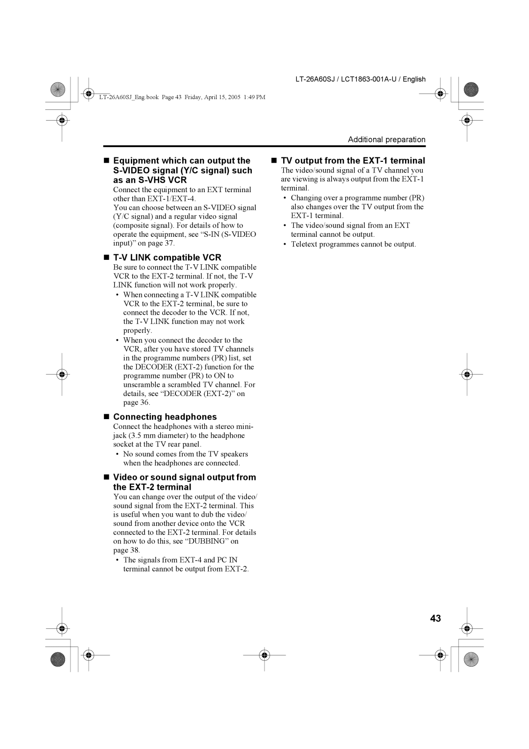 JVC LT-32A60SJ, LT-26A60SJ manual „ TV output from the EXT-1 terminal, „ T-V Link compatible VCR, „ Connecting headphones 