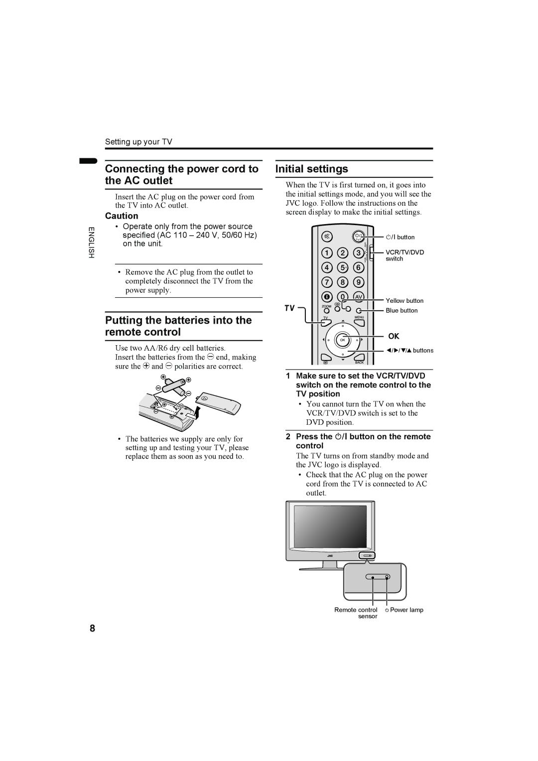 JVC LT-26AX5 Connecting the power cord to the AC outlet, Putting the batteries into the remote control, Initial settings 