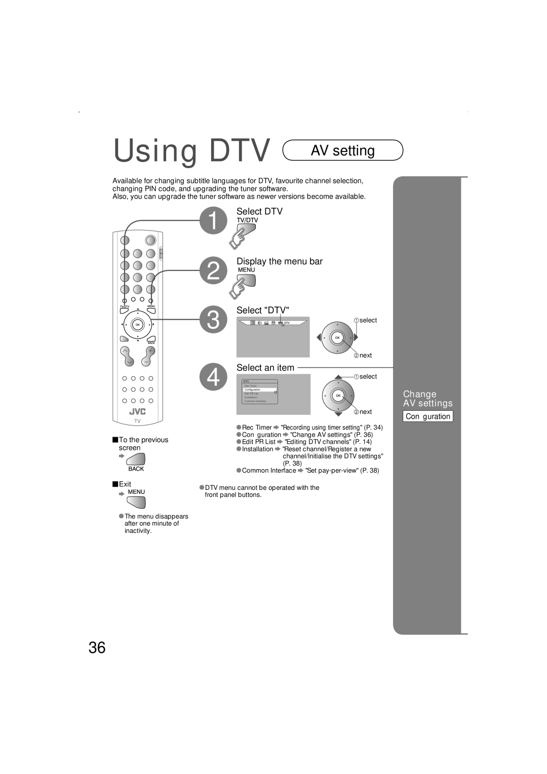 JVC LT-26DS6BJ, LT-26DS6SJ, LT-32DS6BJ, LT-32DS6SJ manual Using DTV, Change AV settings, Conﬁ guration 