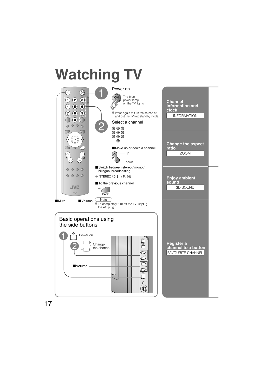 JVC LT-32S60SU, LT-26S60BU manual Watching TV, Channel information and clock, Change the aspect ratio, Enjoy ambient sound 