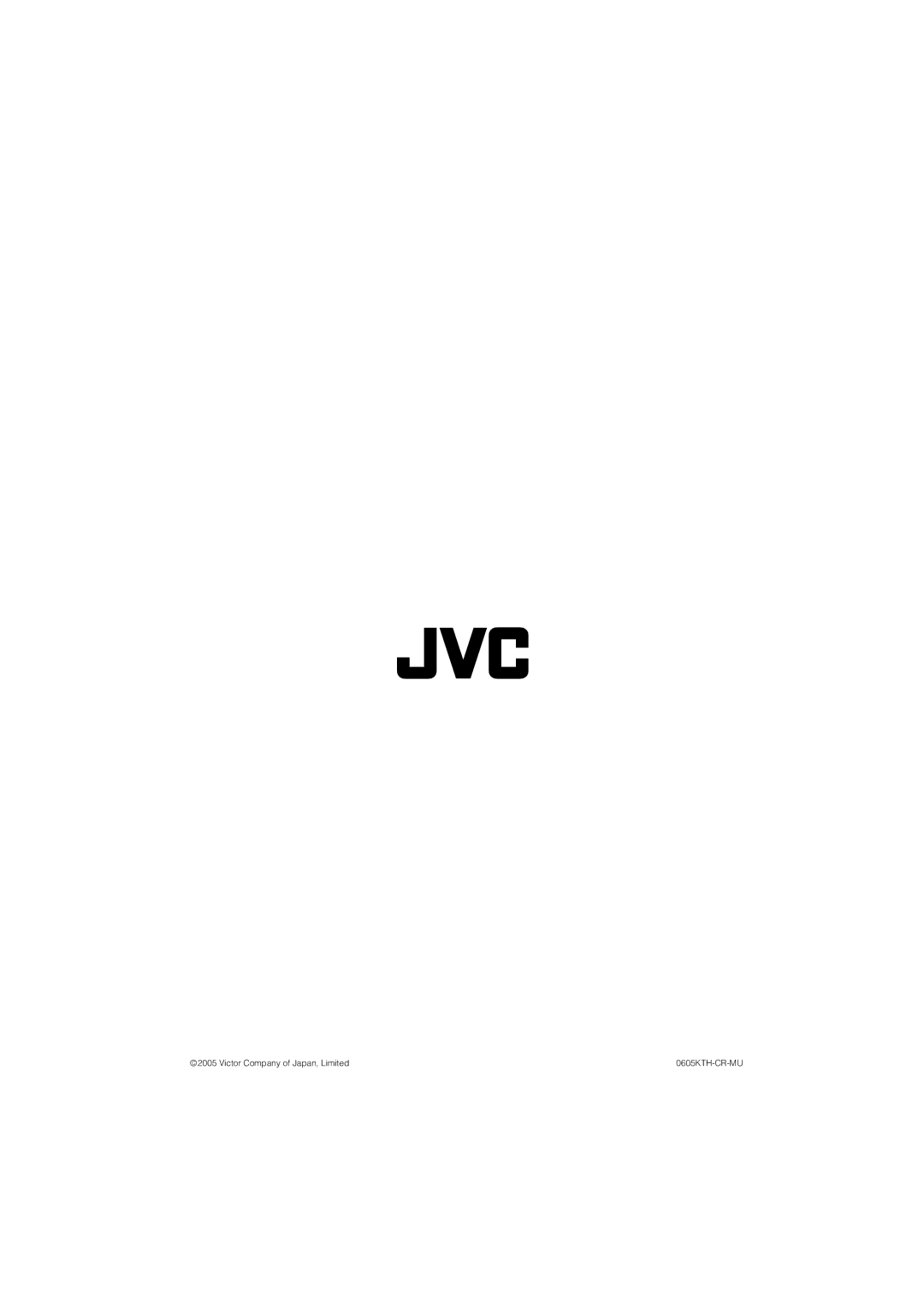 JVC LT-26S60SU, LT-26S60BU, LT-37S60BU, LT-32S60SU, LT-32S60BU manual Victor Company of Japan, Limited 0605KTH-CR-MU 