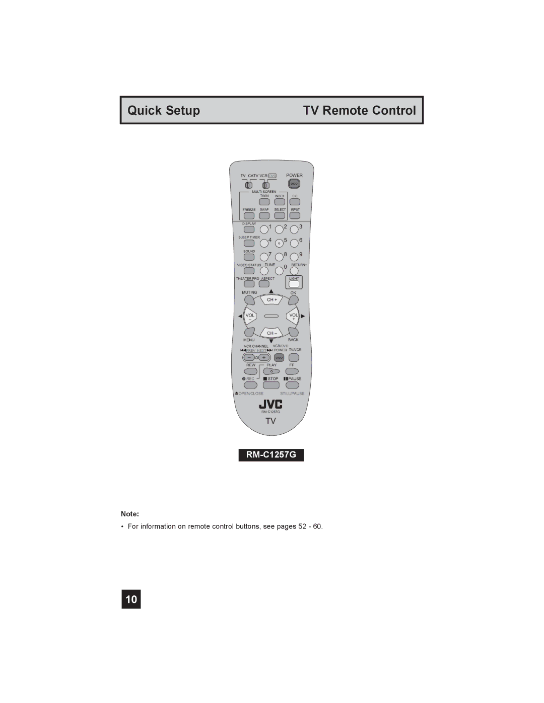 JVC LT-26X585 manual Quick Setup TV Remote Control, RM-C1257G 