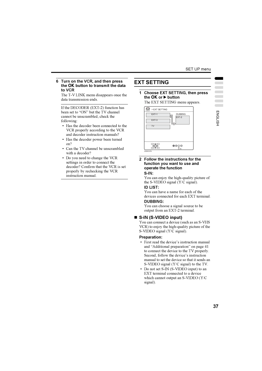 JVC LT-32A60SU, LT-32A60BU manual „ S-IN S-VIDEO input, Choose EXT SETTING, then press the a or 3 button, Preparation 