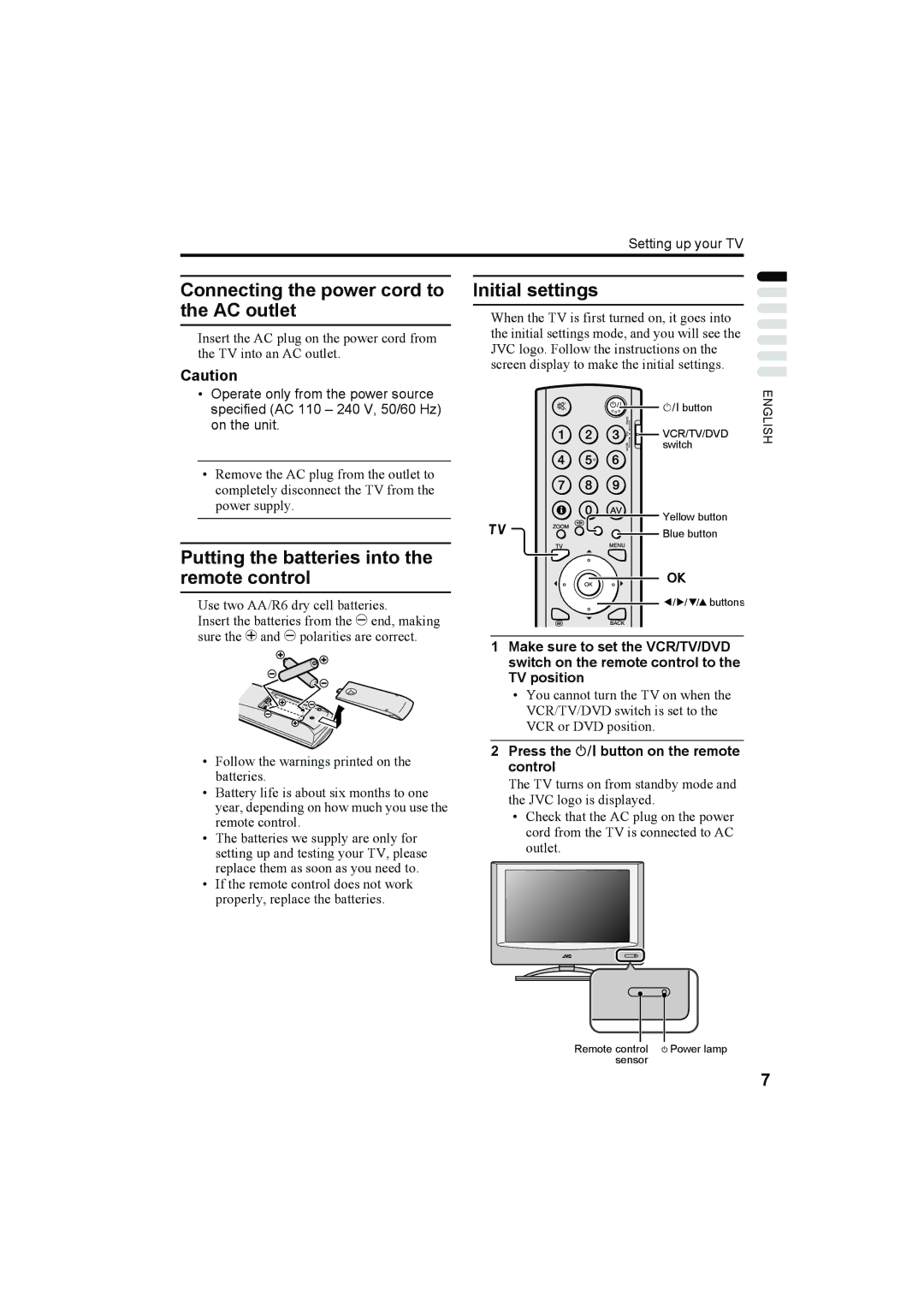 JVC LT-32A60SU Connecting the power cord to the AC outlet, Putting the batteries into the remote control, Initial settings 