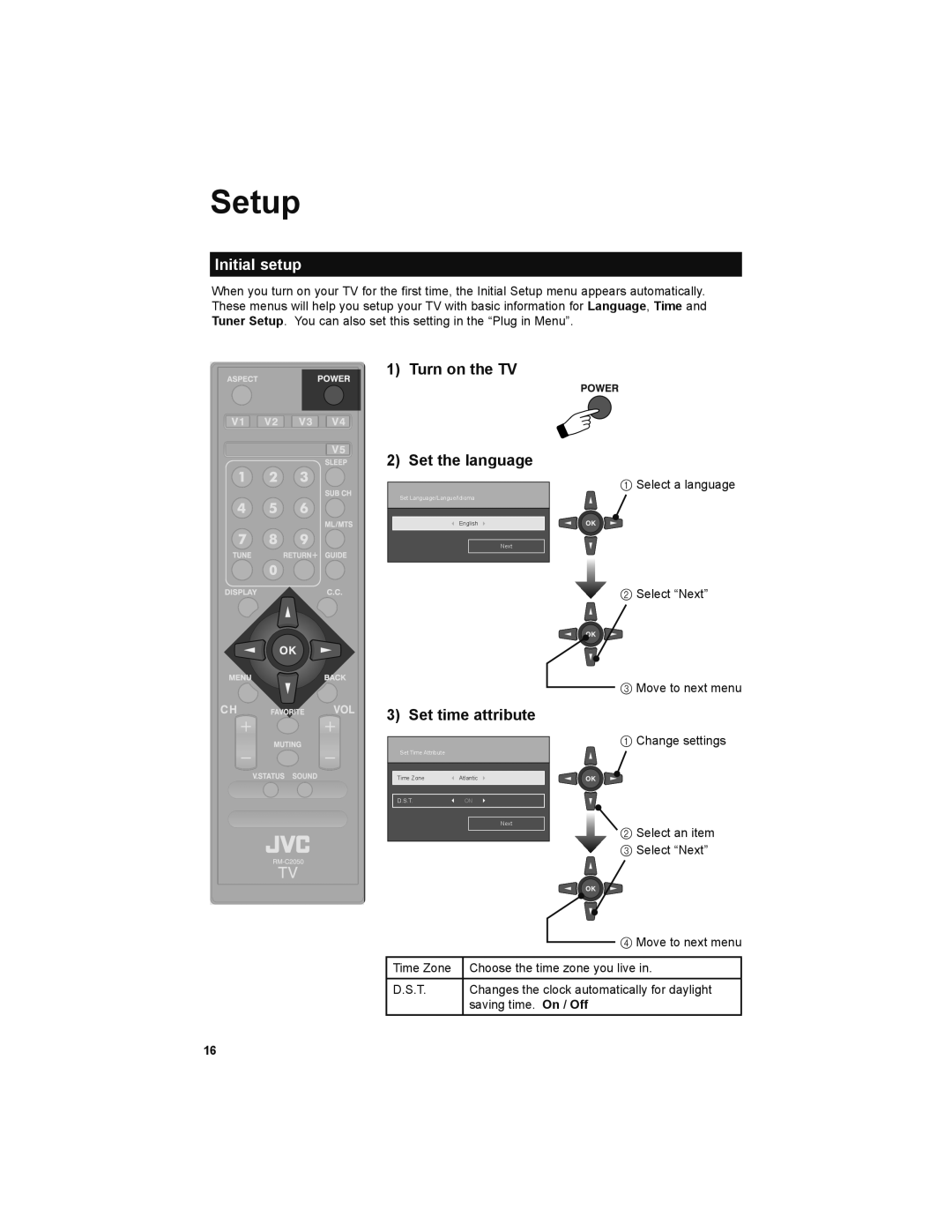 JVC LT-32E479, LT-32EM49 manual Setup, Initial setup, Turn on the TV Set the language, Set time attribute 