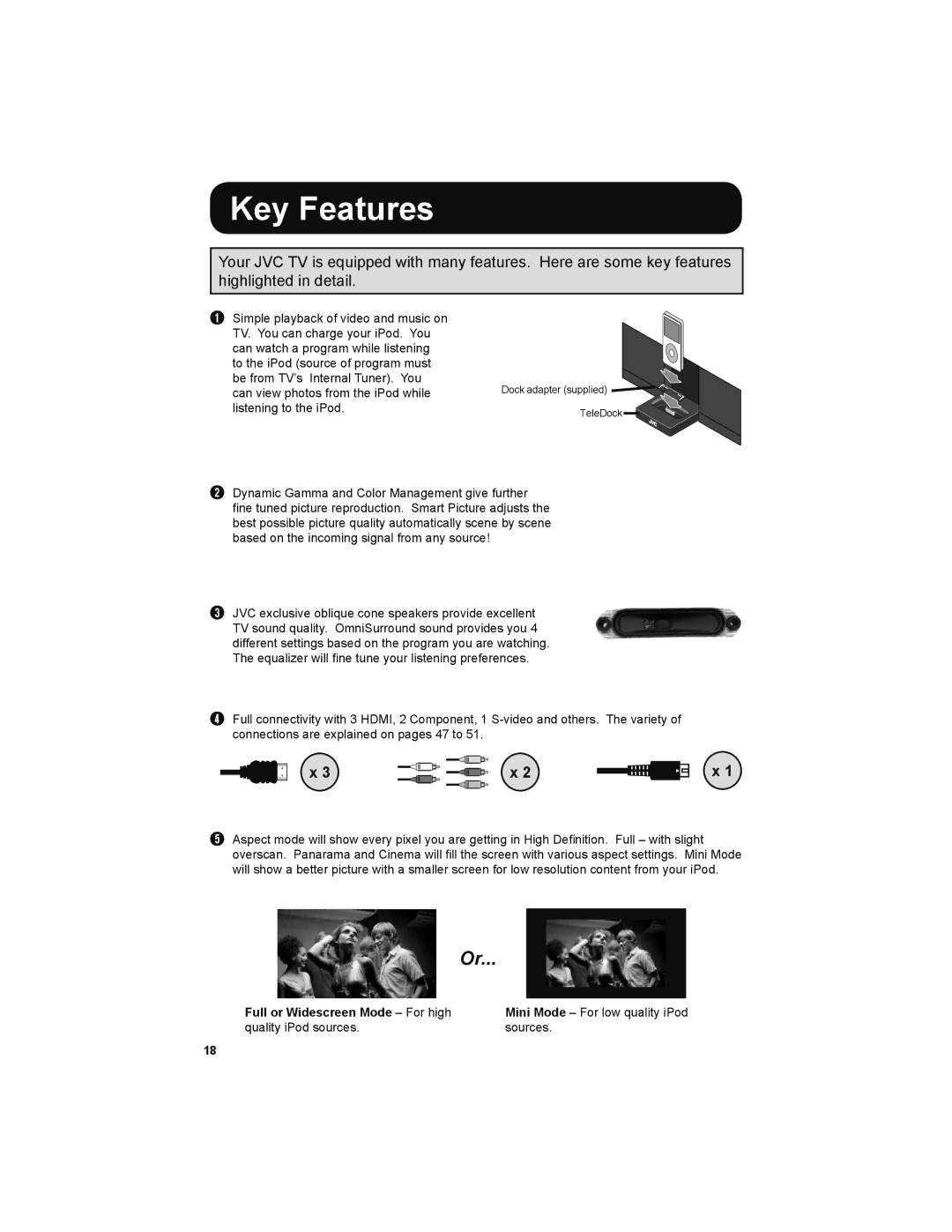 JVC LT-32P679 manual Key Features, Full or Widescreen Mode For high quality iPod sources 