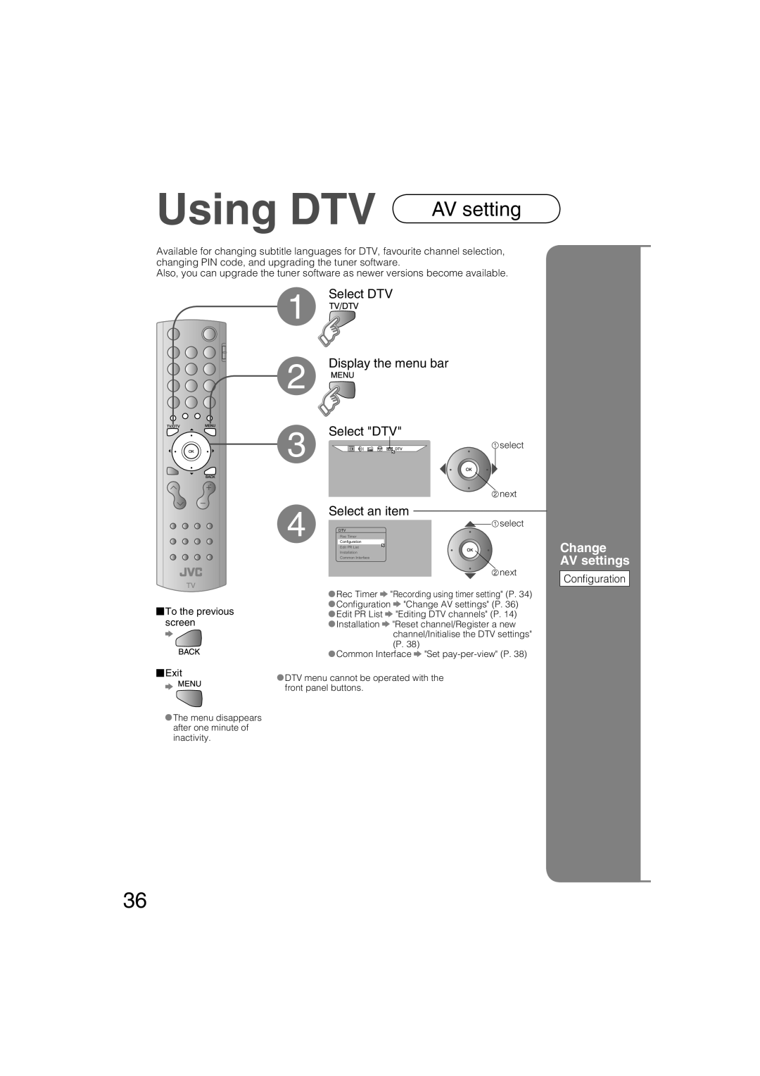 JVC LT-37DS6FJ manual Using DTV, Change AV settings, Conﬁ guration 