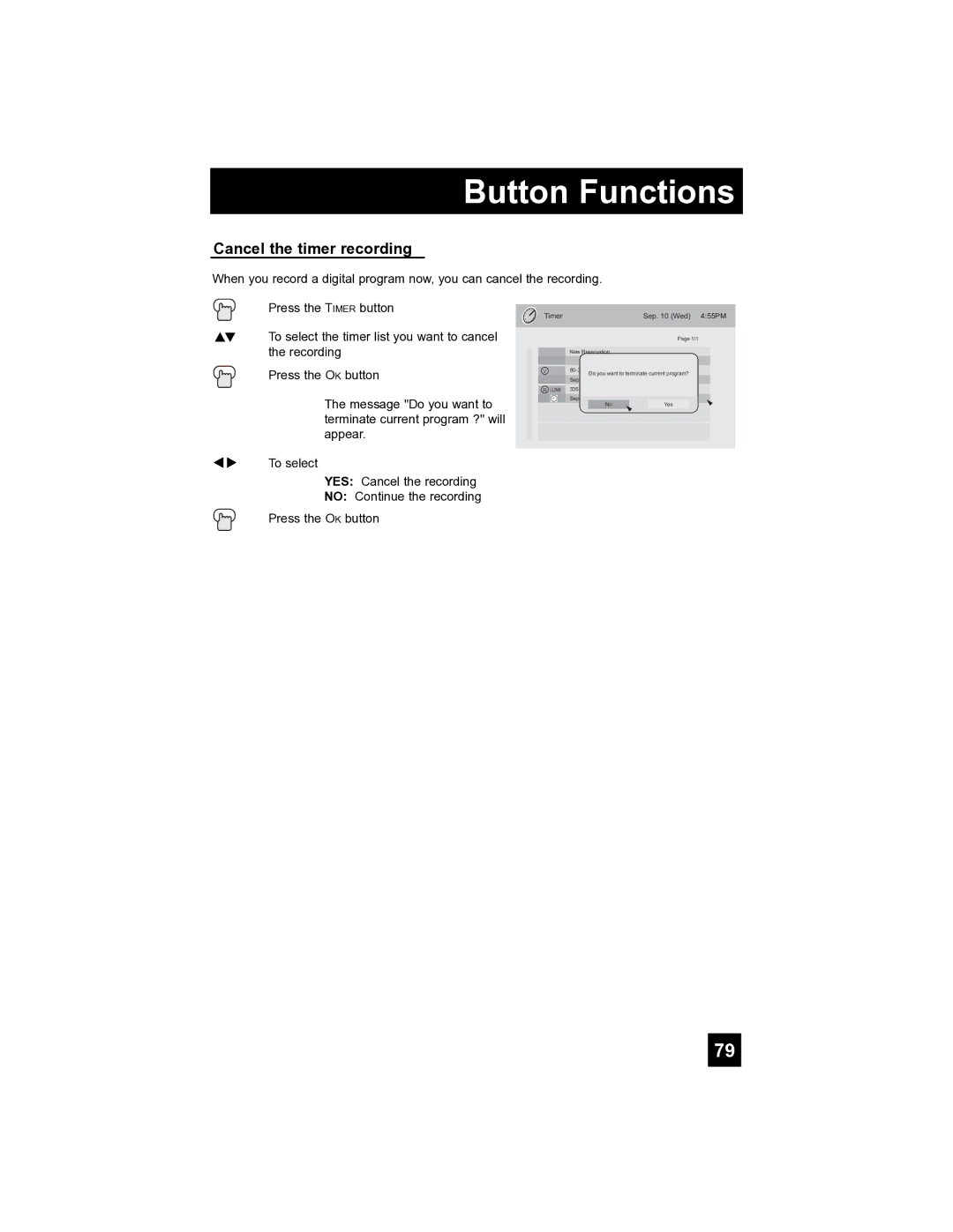 JVC LT-40FH97 manual Cancel the timer recording, Press the O K button 