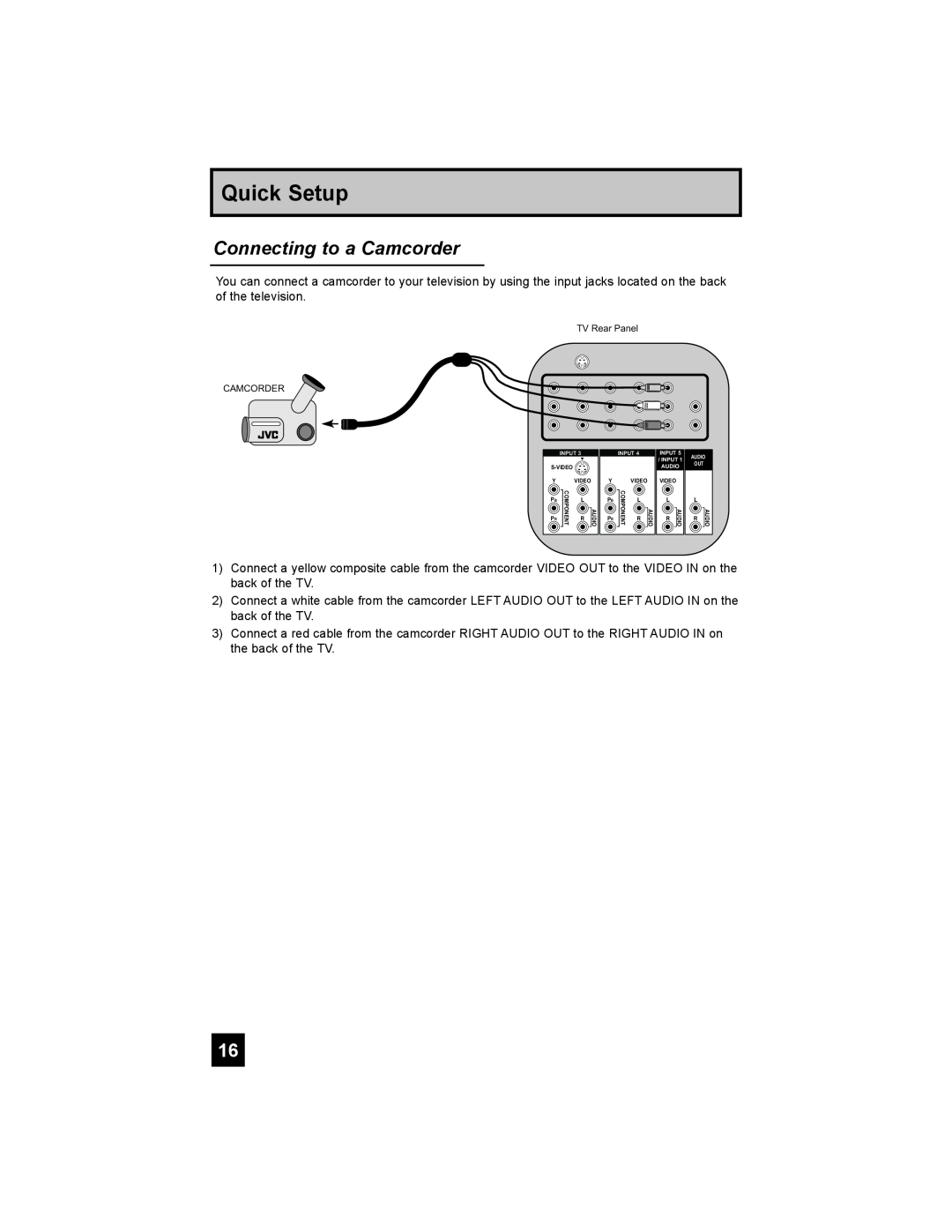 JVC LT-42X688, LT-37X688 manual Connecting to a Camcorder, Quick Setup, TV Rear Panel CAMCORDER 