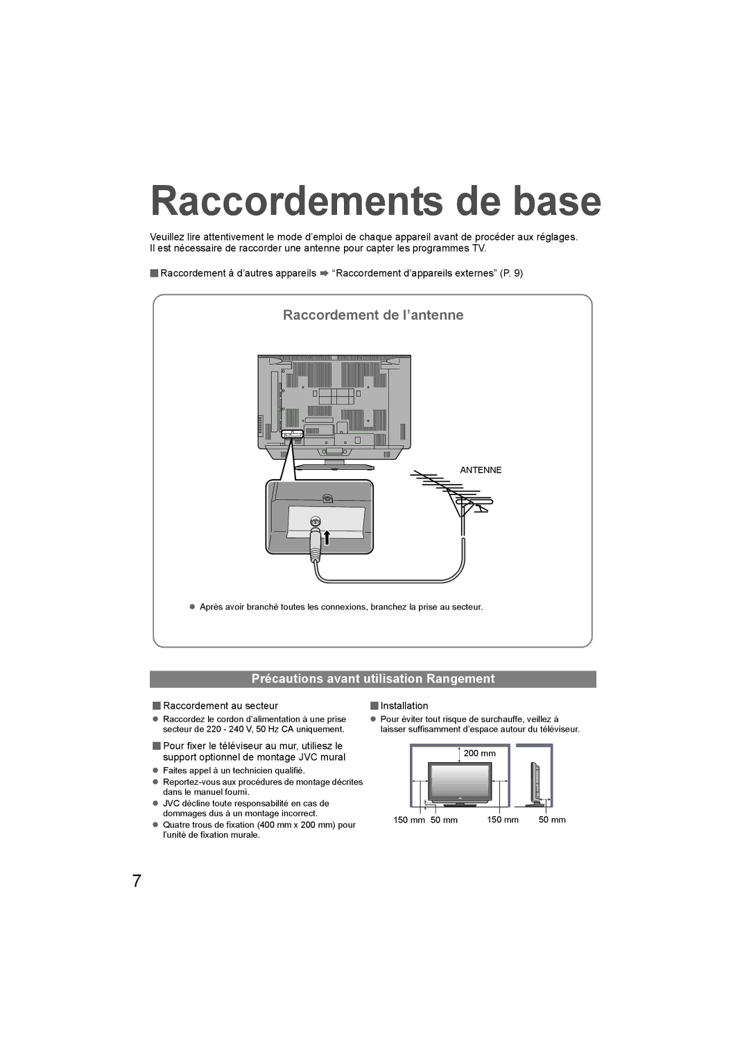 JVC LT-47DV8BG Raccordements de base, Précautions avant utilisation Rangement,  Raccordement au secteur,  Installation 