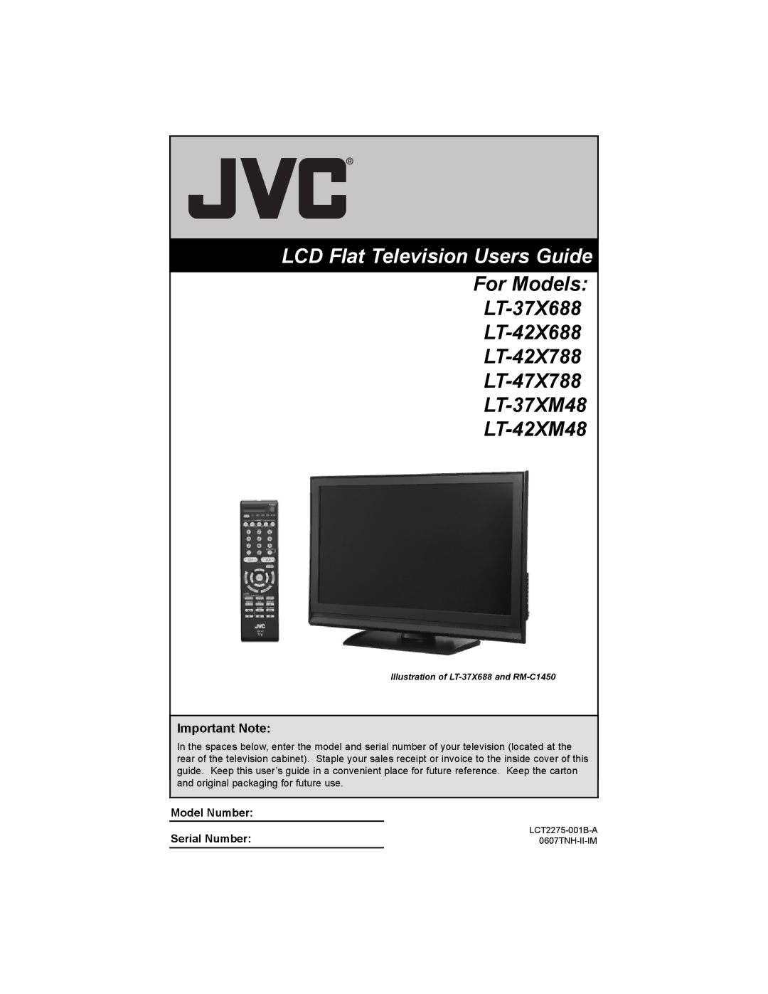 JVC LT-42X788, LT-47X788, LT-42XM48, LT-37XM48 manual LCD Flat Television Users Guide, Important Note 