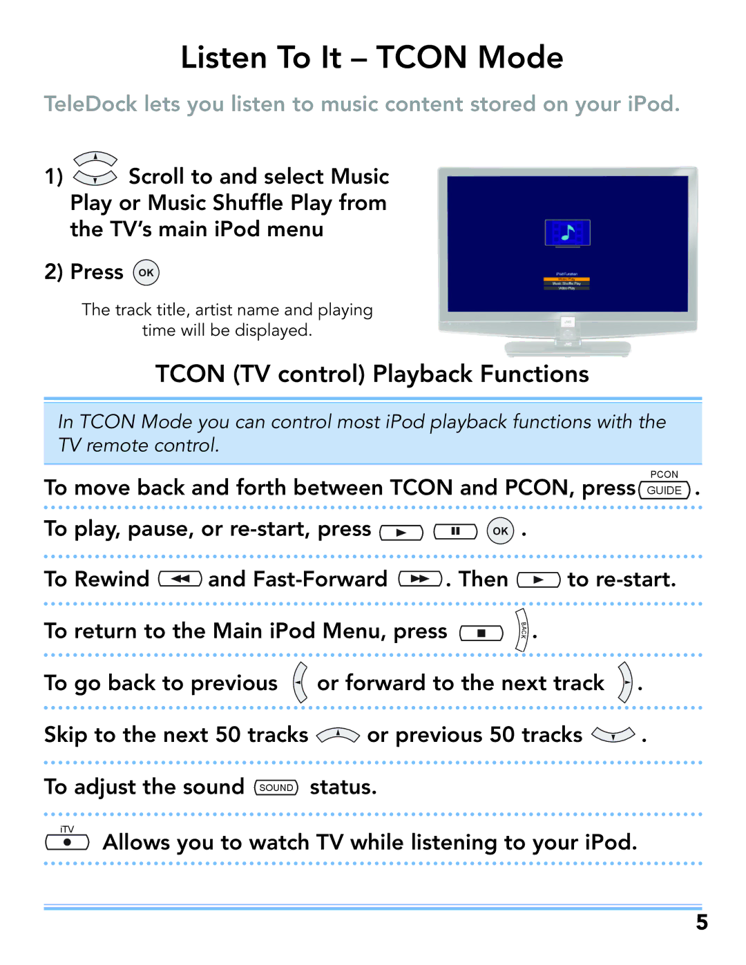 JVC LT-52P789 manual Listen To It Tcon Mode, Tcon TV control Playback Functions 