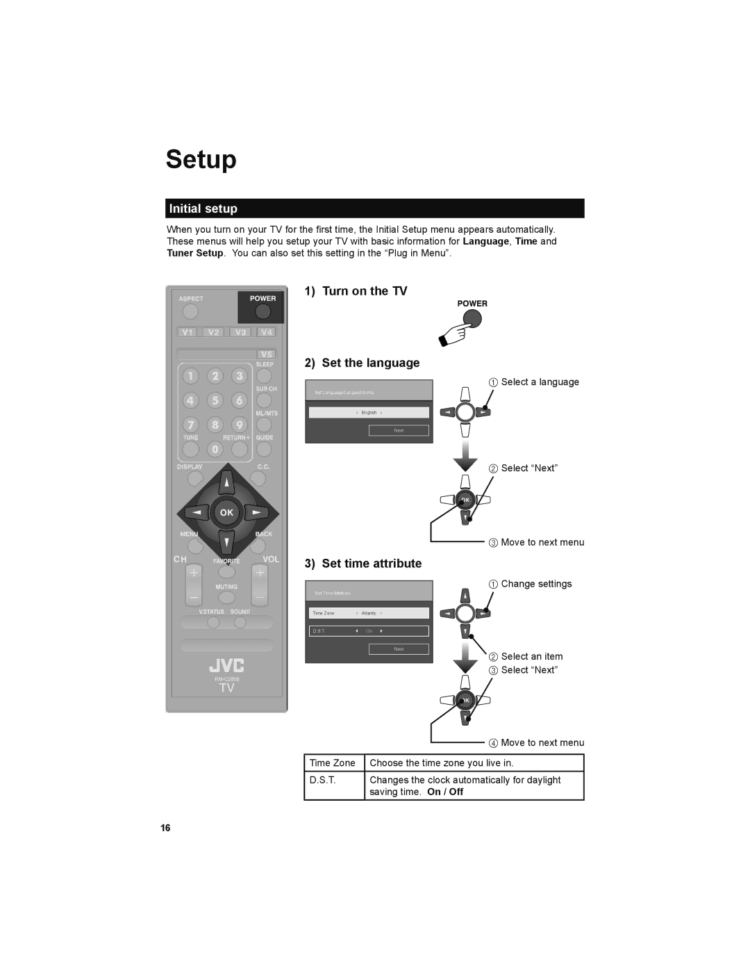 JVC LT-52X579 manual Setup, Initial setup, Turn on the TV Set the language, Set time attribute 