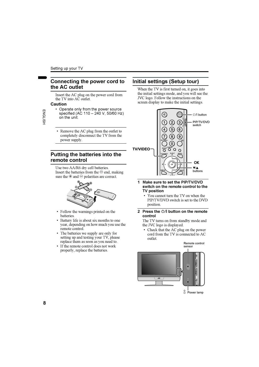 JVC LT-Z32SX4B manual Connecting the power cord to the AC outlet, Putting the batteries into the remote control 