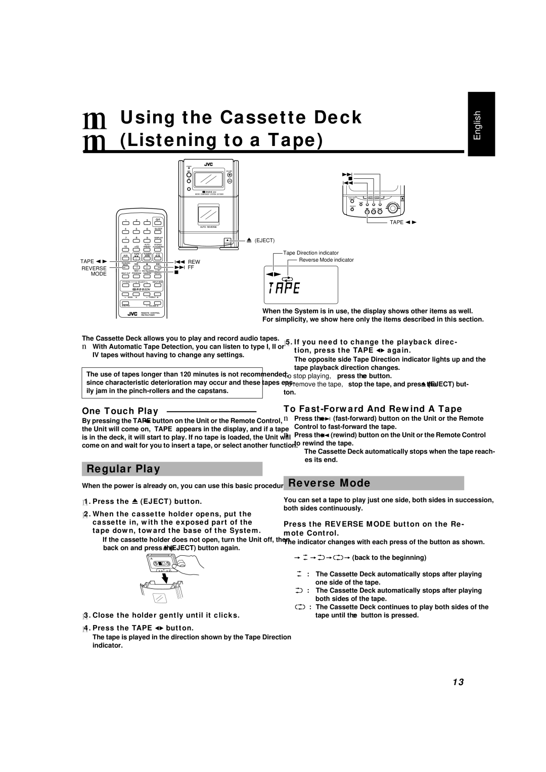 JVC UX-T300R Using the Cassette Deck Listening to a Tape, Regular Play, Reverse Mode, To Fast-Forward And Rewind a Tape 