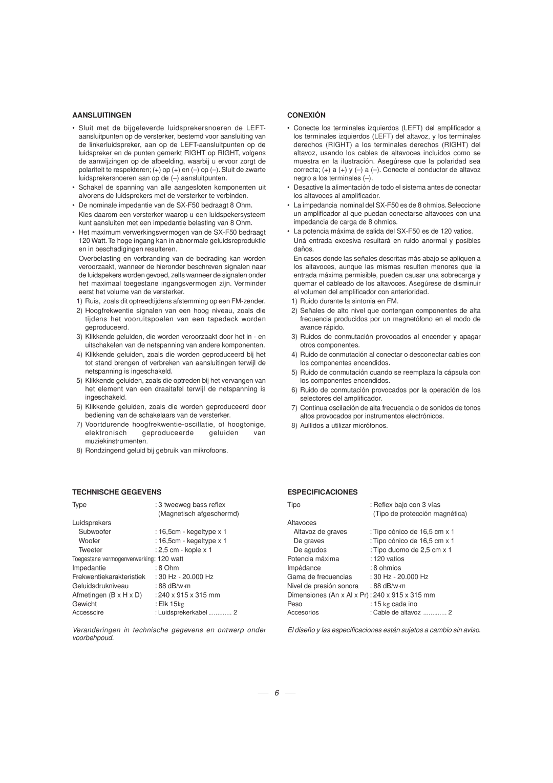 JVC LVT0347-001A, SX-F50 manual Aansluitingen, Conexión, Technische Gegevens Especificaciones 