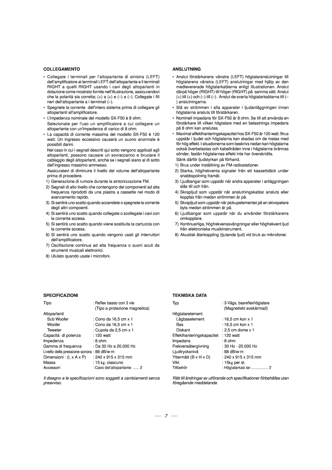 JVC SX-F50, LVT0347-001A manual Collegamento, Anslutning, Specificazioni, Tekniska Data 