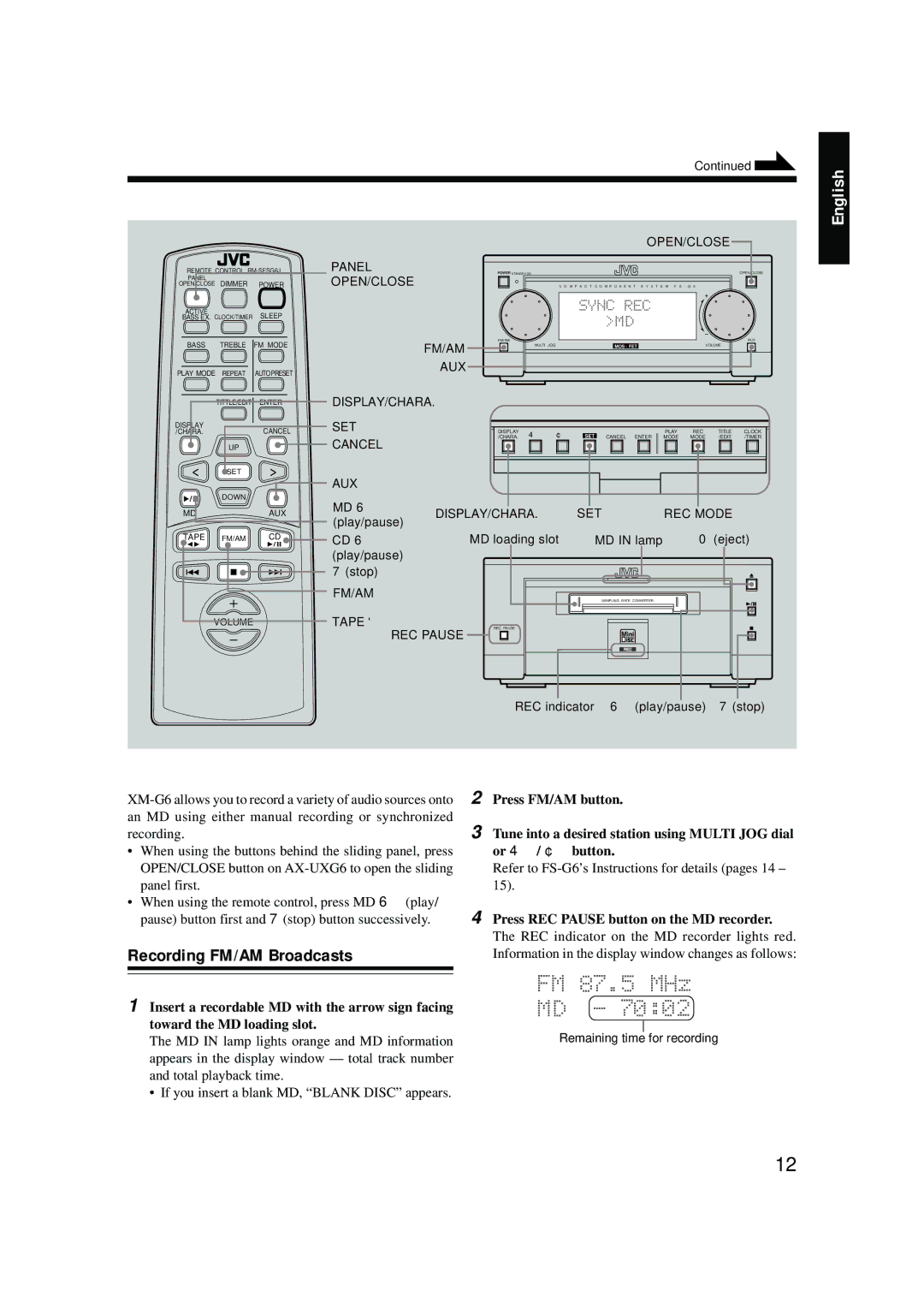 JVC 0200JTMMDWJSCEN, LVT0378-001A manual Recording FM/AM Broadcasts, Press REC Pause button on the MD recorder 