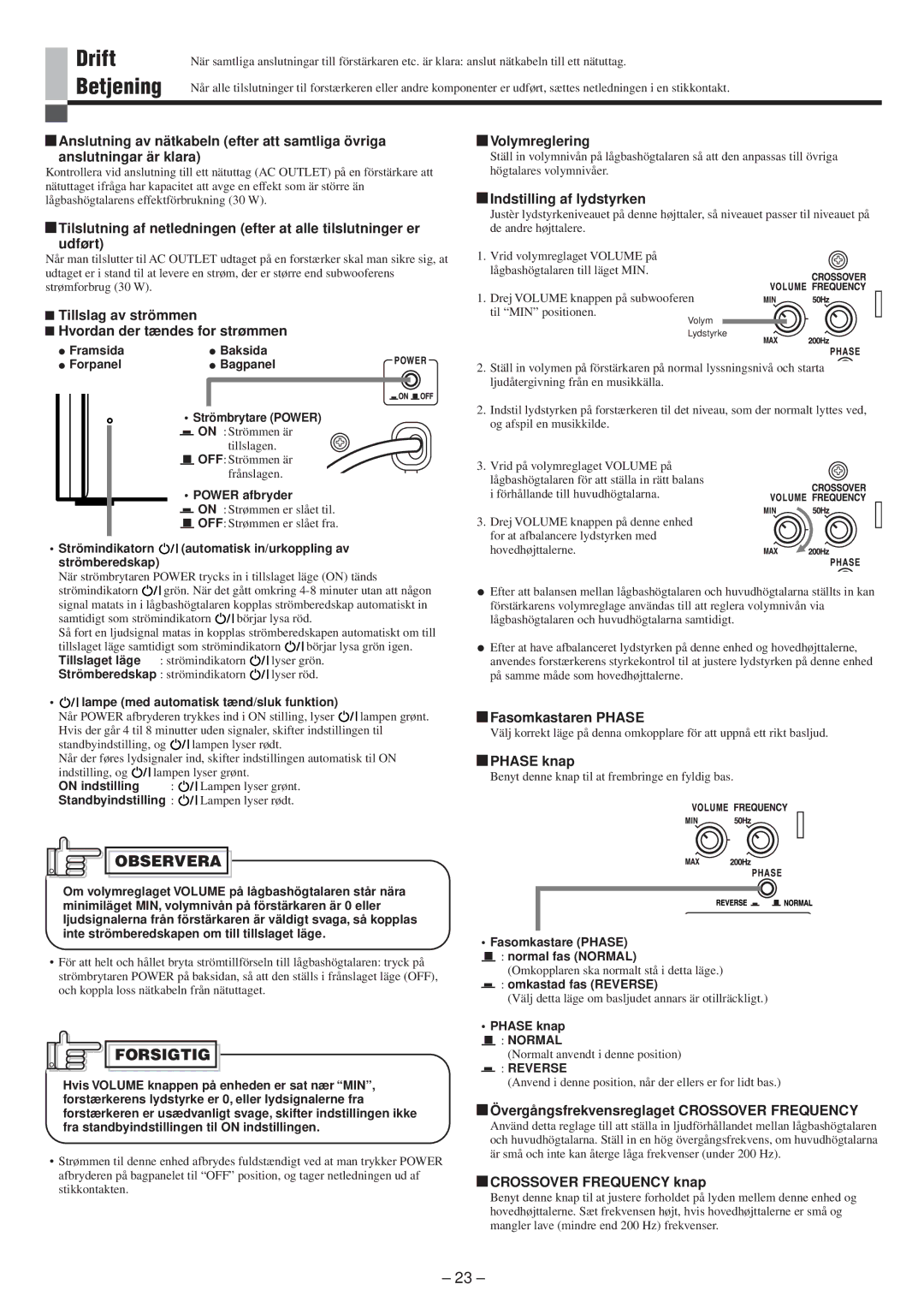 JVC LVT0673-001A manual Drift Betjening 