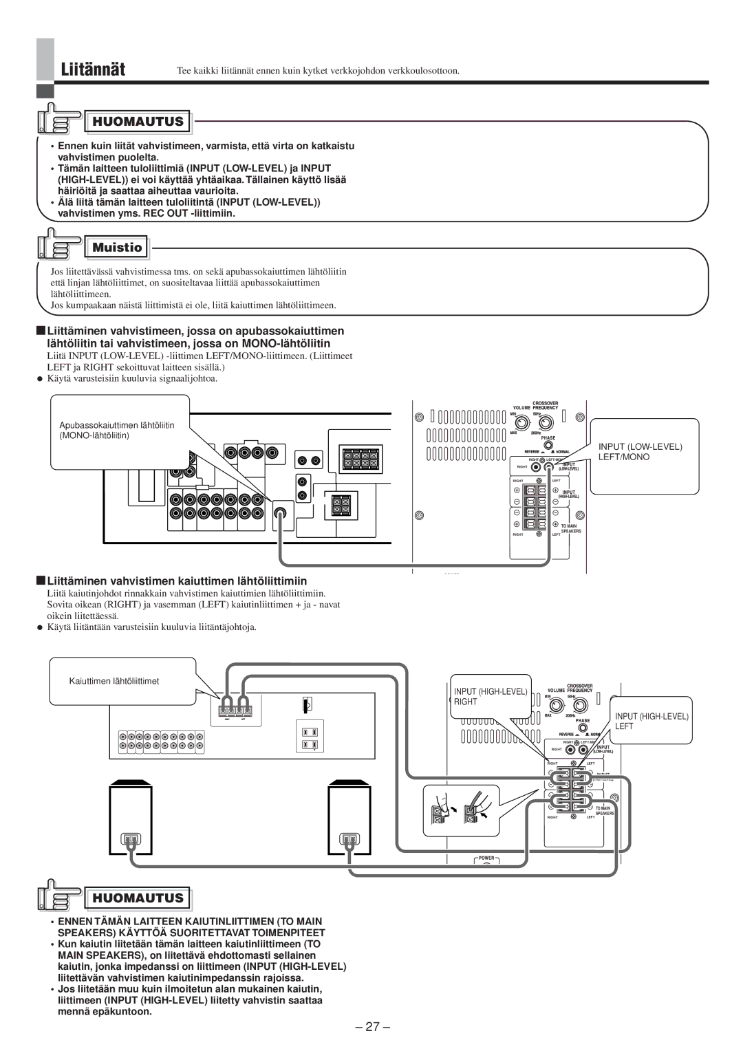 JVC LVT0673-001A manual Liitännät, Huomautus, Liittäminen vahvistimen kaiuttimen lähtöliittimiin, Kaiuttimen lähtöliittimet 