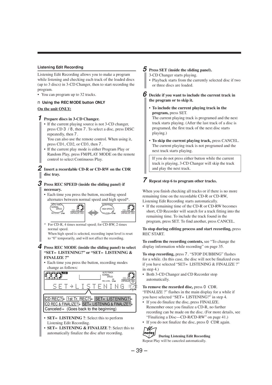 JVC LVT0749-003A, CA-NXCDR7R manual Repeat to program other tracks, During Listening Edit Recording 