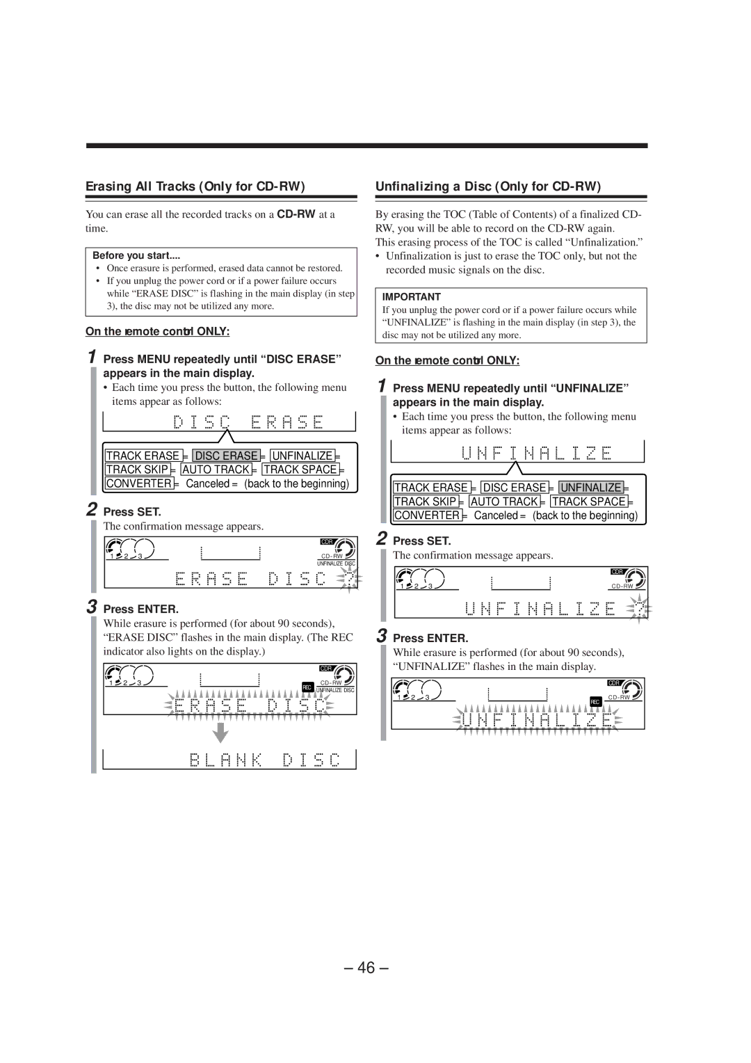 JVC CA-NXCDR7R manual Erasing All Tracks Only for CD-RW, Unfinalizing a Disc Only for CD-RW, Confirmation message appears 