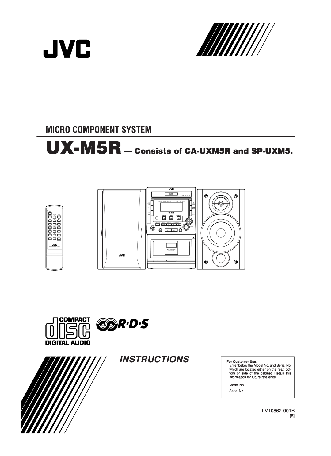 JVC LVT0862-001B manual Micro Component System, Instructions, UX-M5R - Consists of CA-UXM5Rand SP-UXM5, For Customer Use 