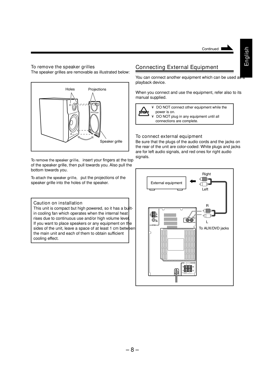 JVC CA-UXZ7MD, LVT0900-004A Connecting External Equipment, To remove the speaker grilles, To connect external equipment 