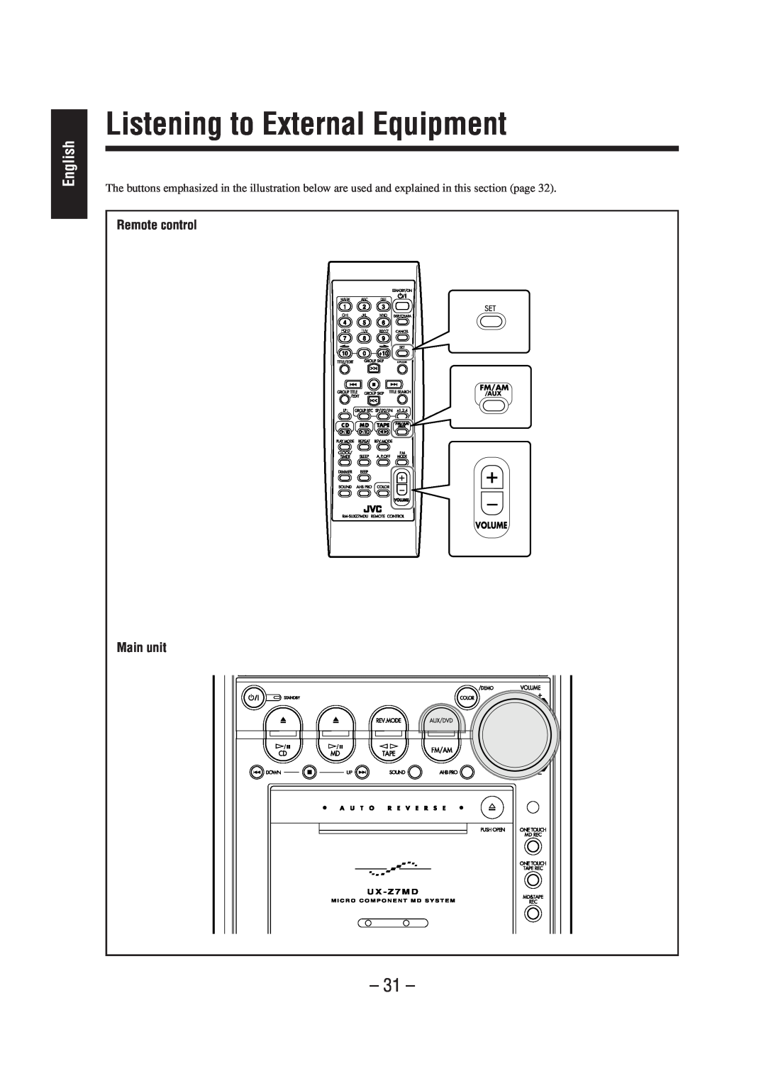 JVC LVT0900-004A, CA-UXZ7MD manual Listening to External Equipment, English, Remote control Main unit 