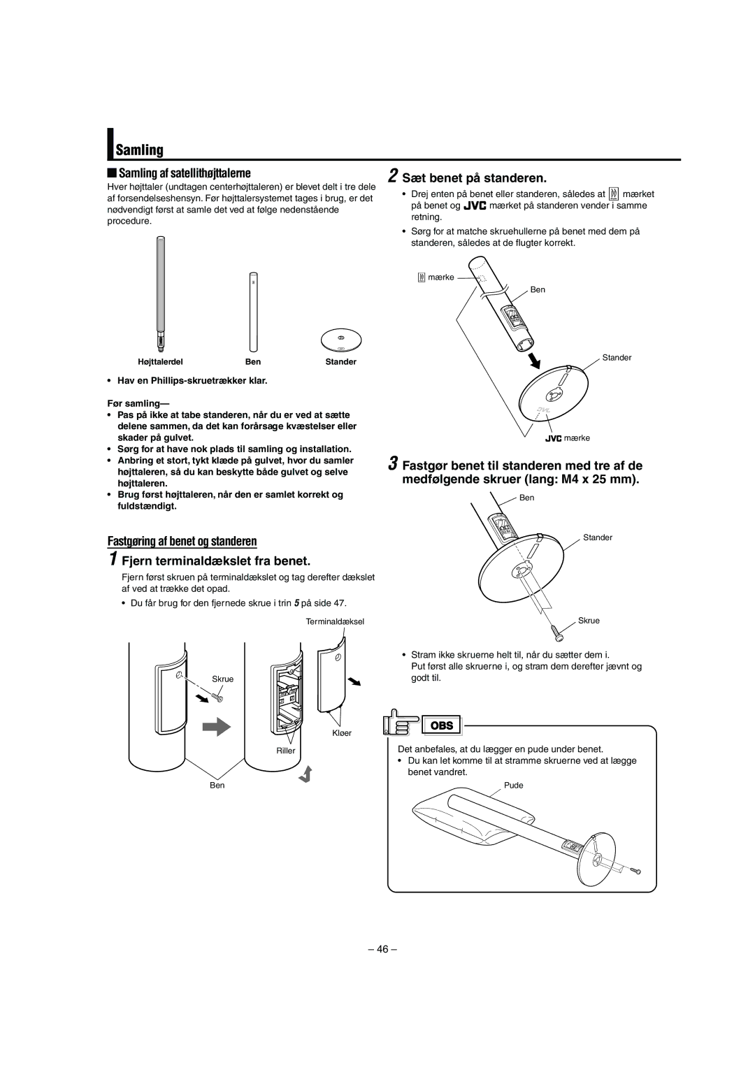 JVC LVT0953-001B manual Samling af satellithøjttalerne Sæt benet på standeren 