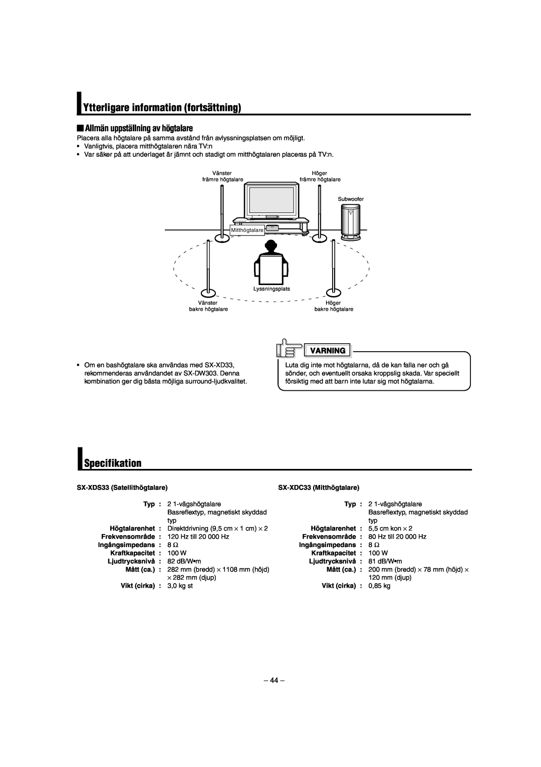 JVC LVT0953-001B manual Ytterligare information fortsättning, Specifikation, Allmän uppställning av högtalare 