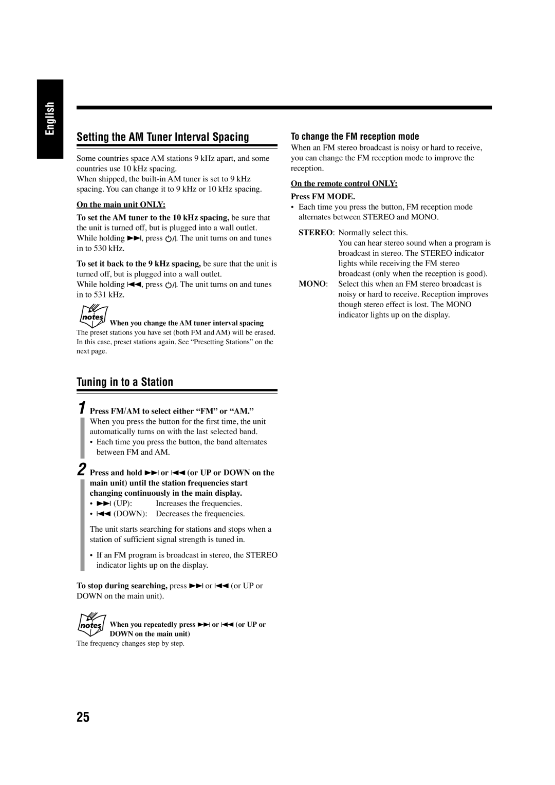 JVC LVT0954-007A manual Setting the AM Tuner Interval Spacing, Tuning in to a Station, To change the FM reception mode 