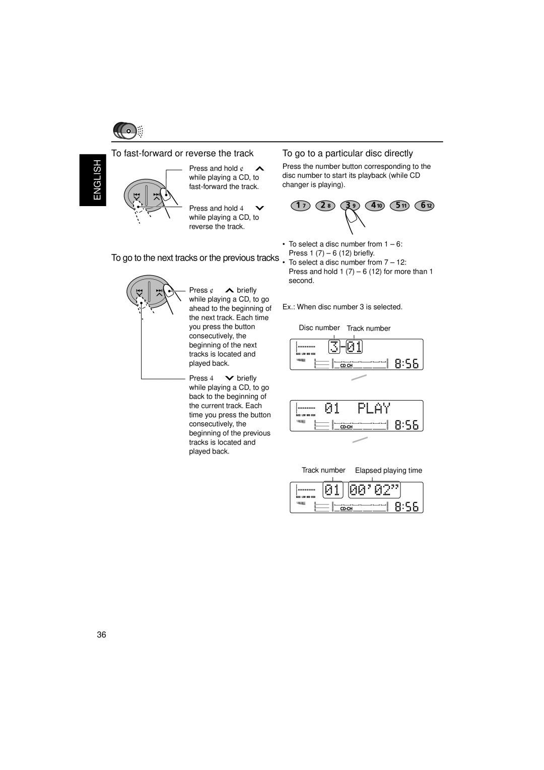 JVC LVT0995-001A, KW-XC838 manual To go to a particular disc directly, Press and hold ¢, Reverse the track 