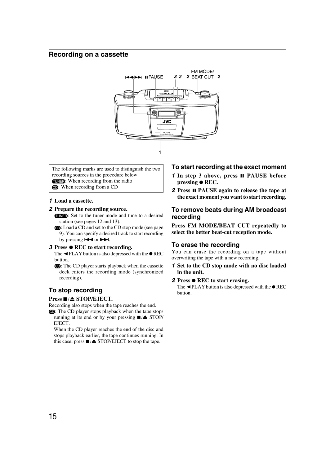 JVC LVT1000-004A Recording on a cassette, To start recording at the exact moment, To stop recording To erase the recording 