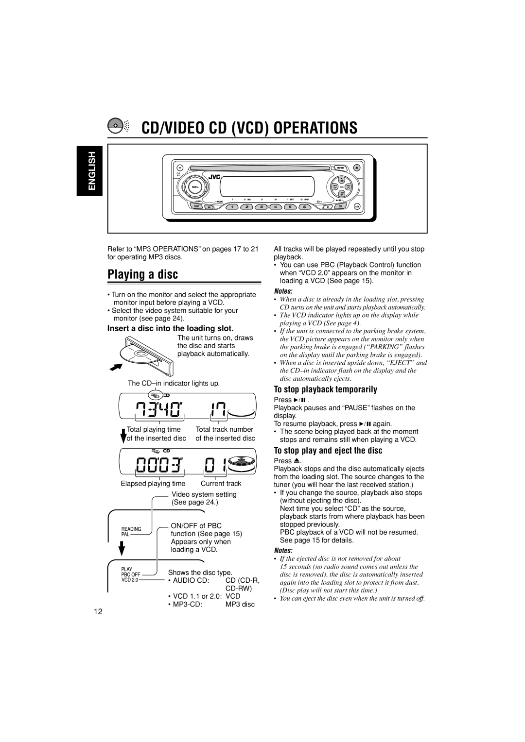 JVC LVT1003-001B CD/VIDEO CD VCD Operations, Playing a disc, To stop playback temporarily, To stop play and eject the disc 