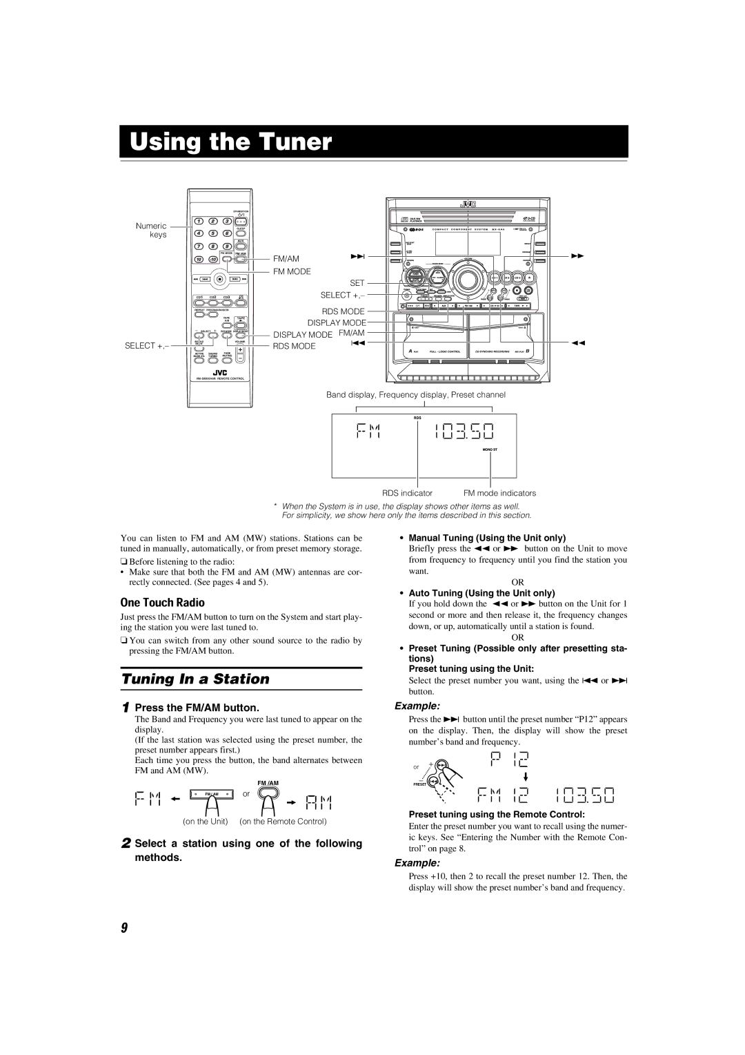 JVC LVT1014-003A, CA-MXKA6, 0303NYMCREBETEN Using the Tuner, Tuning In a Station, One Touch Radio, Press the FM/AM button 