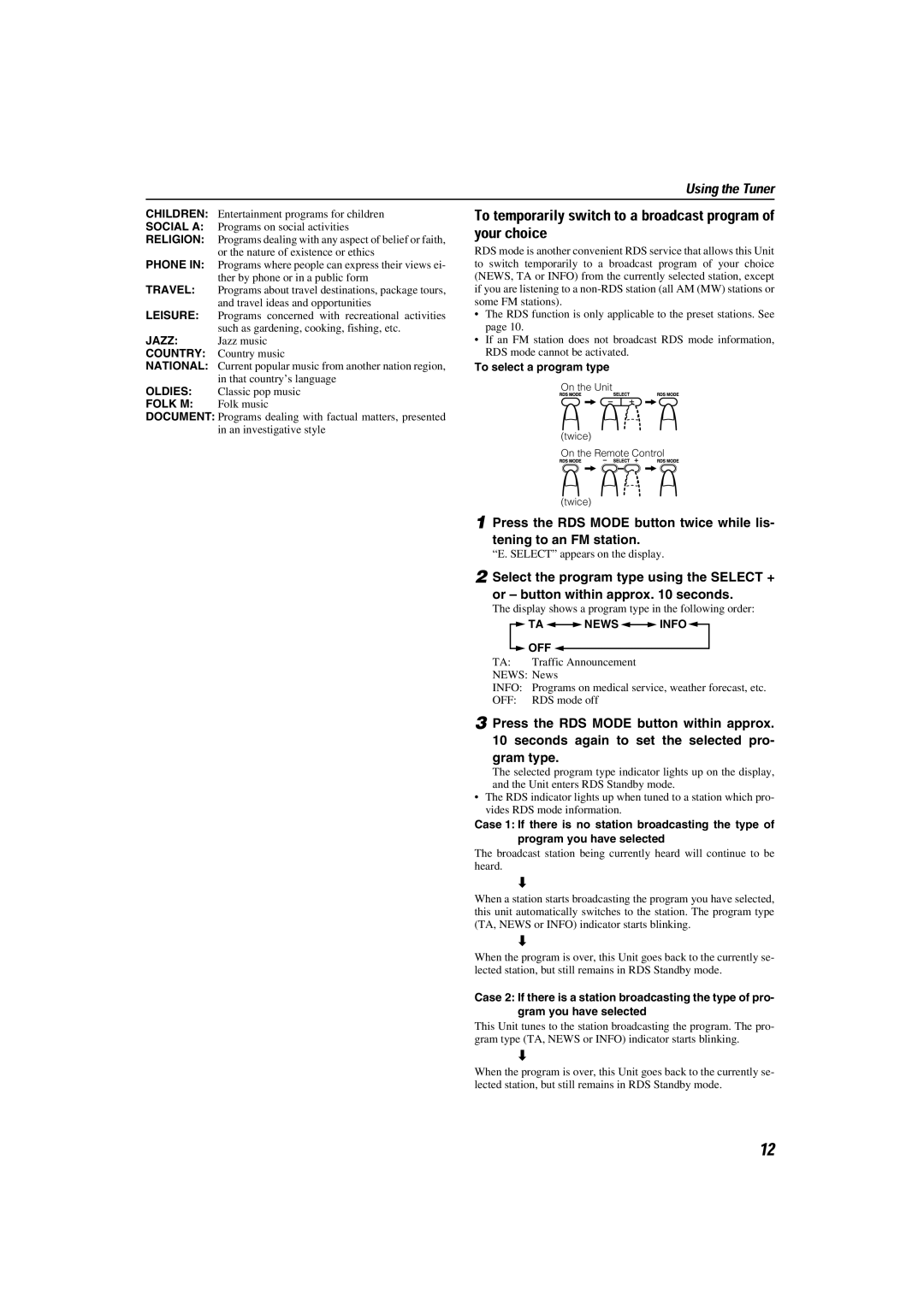 JVC LVT1014-003A, CA-MXKA6 manual To temporarily switch to a broadcast program of your choice, To select a program type, Off 