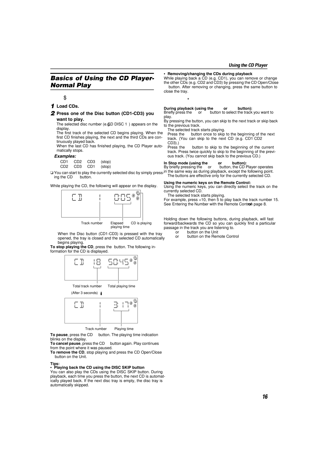 JVC CA-MXKA6, LVT1014-003A manual Basics of Using the CD Player- Normal Play, To Play CDs, To Select a Track, Search Play 