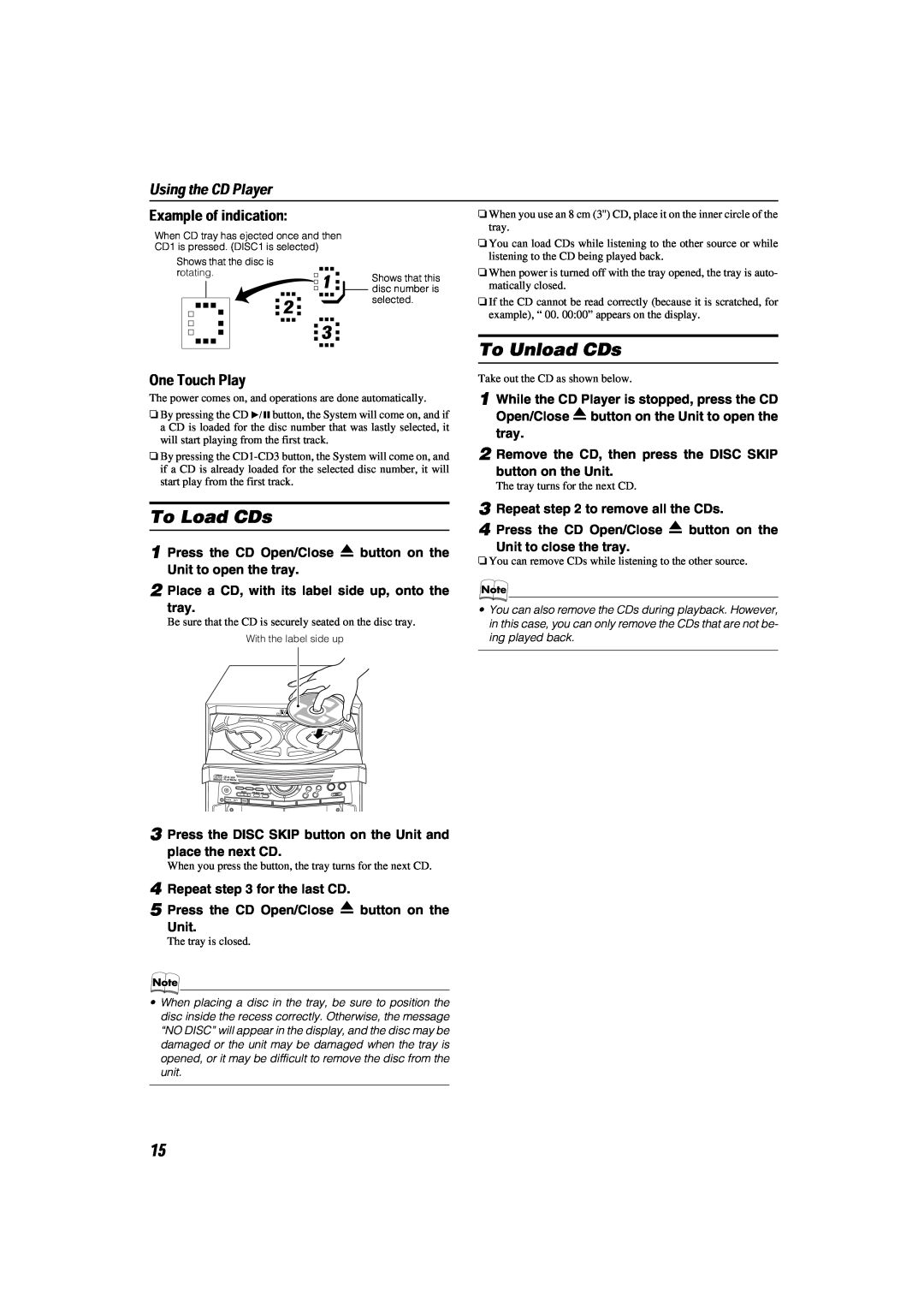 JVC LVT1014-003A, CA-MXKA6 manual To Load CDs, To Unload CDs, Using the CD Player, Example of indication, One Touch Play 