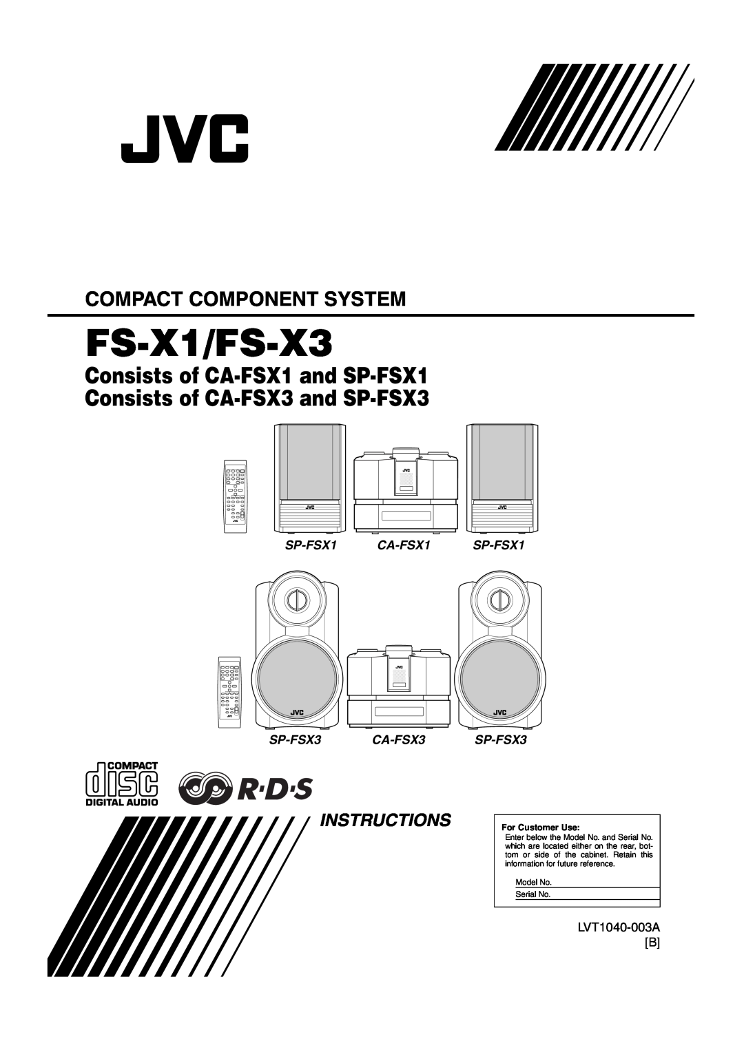 JVC LVT1040-003A manual FS-X1/FS-X3, Consists of CA-FSX1and SP-FSX1, Consists of CA-FSX3and SP-FSX3, Instructions 
